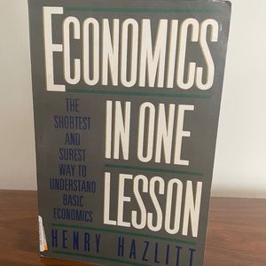 Economics in One Lesson by Henry Hazlitt